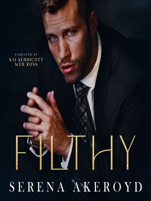 Title details for Filthy by Serena Akeroyd - Available